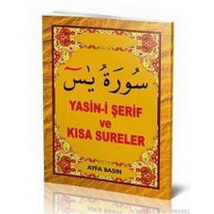 Yasin-i Şerif ve Kısa Sureler (Ayfa-016, Mini Boy, Şamua)