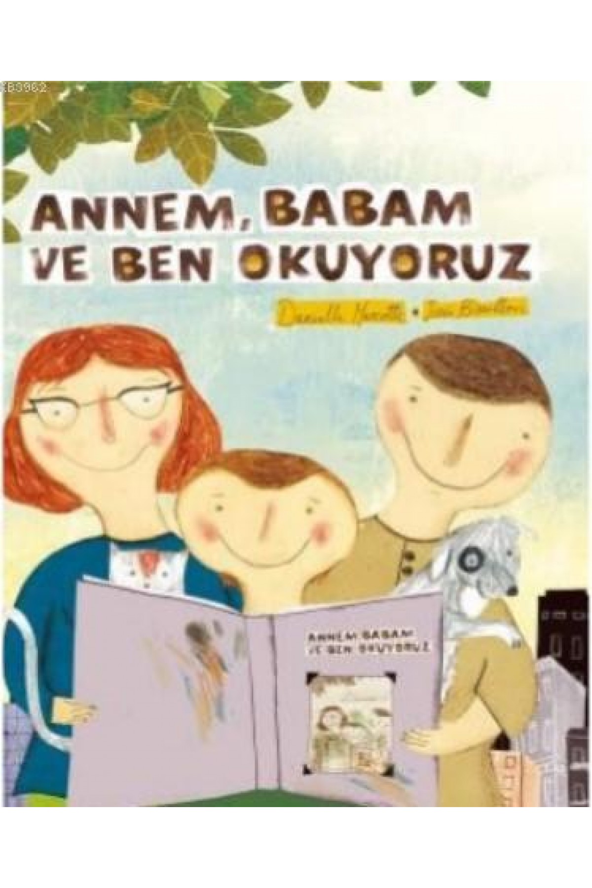 Annem Babam ve Ben Okuyoruz