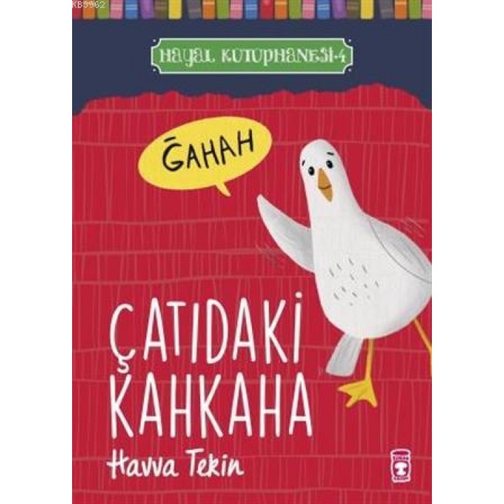 Çatıdaki Kahkaha - Hayal Kütüphanesi 4