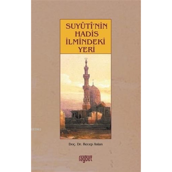 Suyuti'nin Hadis İlmindeki Yeri