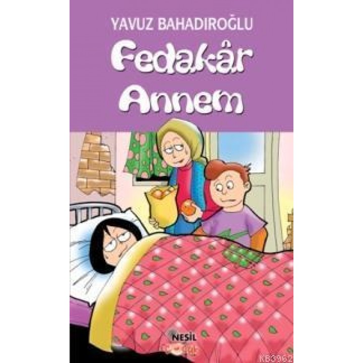 Fedakâr Annem