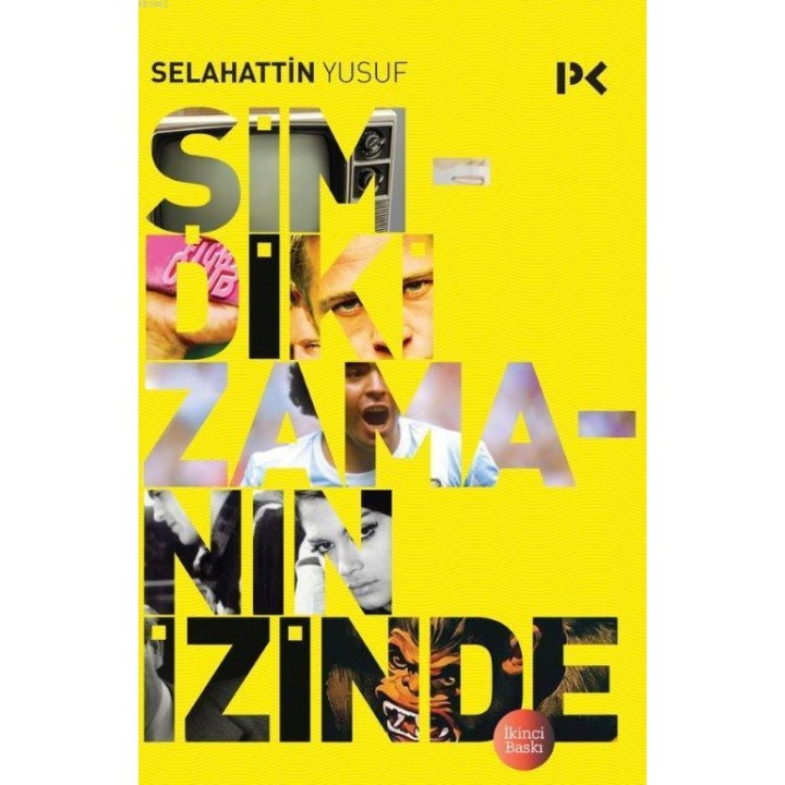 Şimdiki Zamanın İzinde