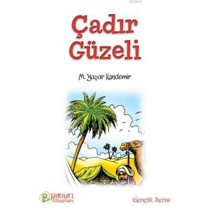 Çadır Güzeli
