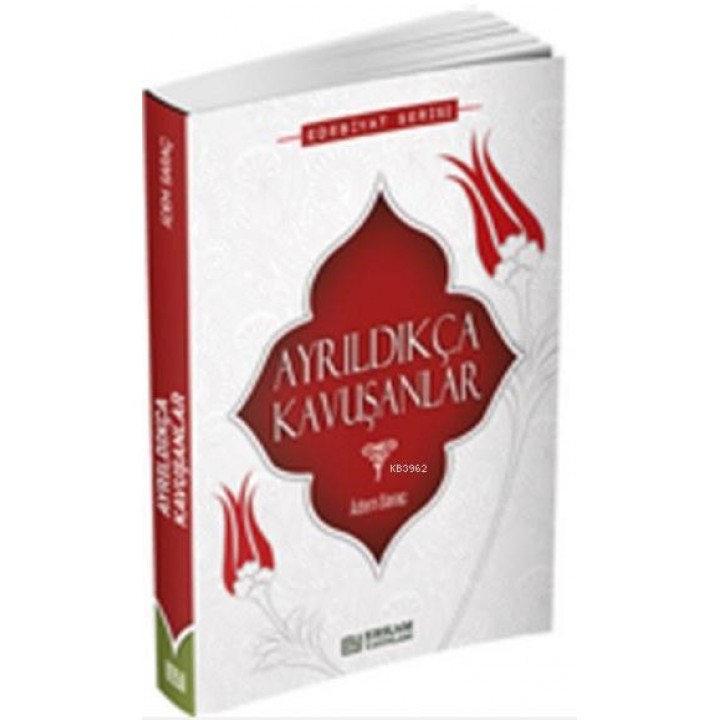 Ayrıldıkça Kavuşanlar