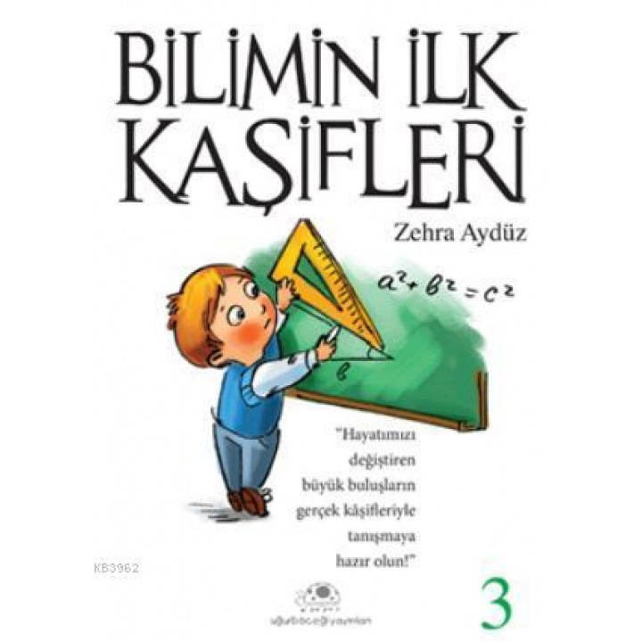 Bilimin İlk Kaşifleri - 3
