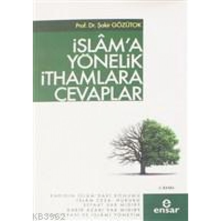 İslam'a Yönelik İthamlara Cevaplar