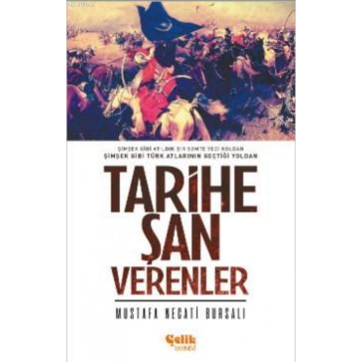 Tarihe Şan Verenler