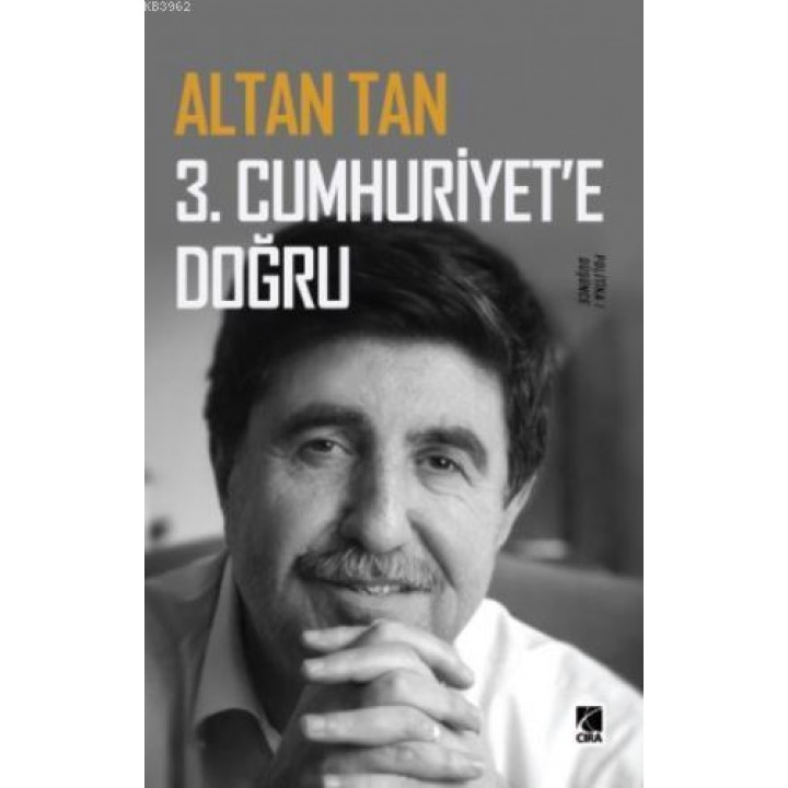3. Cumhuriyete Doğru