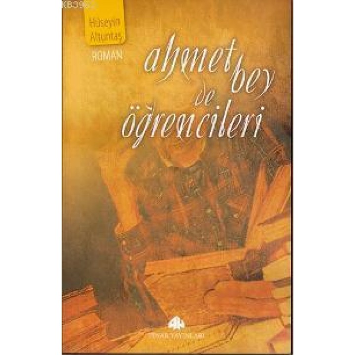 Ahmet Bey ve Öğrencileri