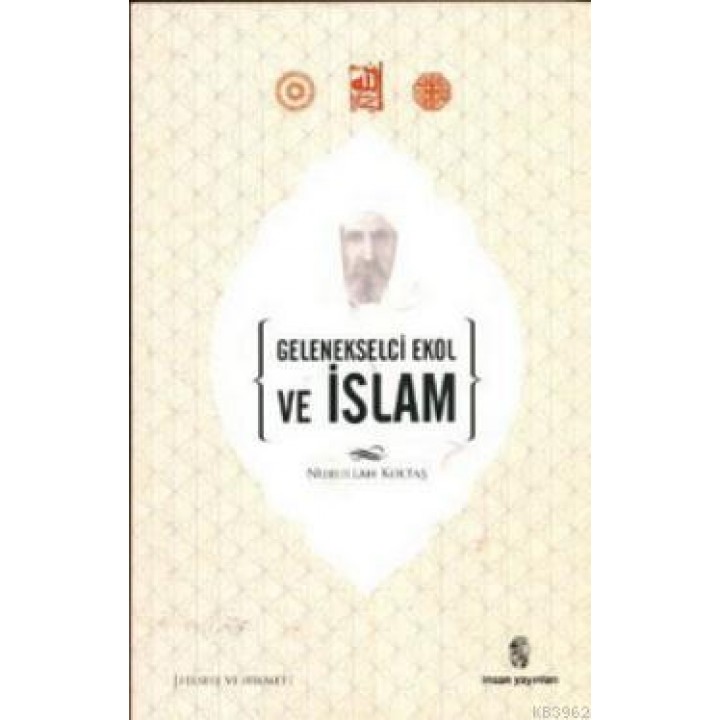 Gelenekselci Ekol ve İslam