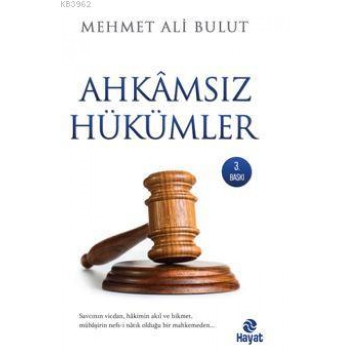 Ahkâmsız Hükümler