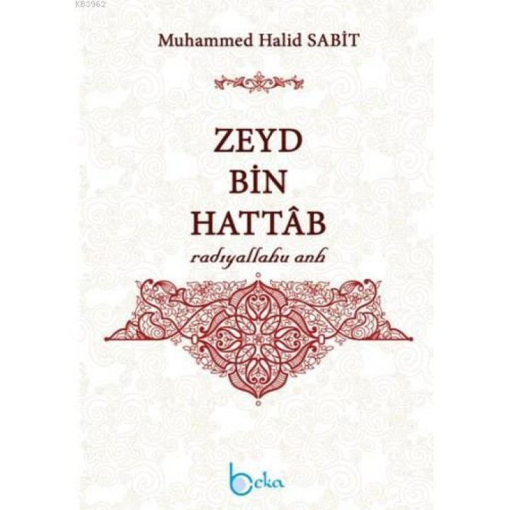 Zeyd Bin Hattab (Radıyallahu Anh)