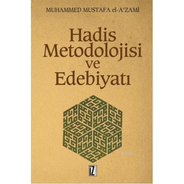 Hadis Metodolojisi ve Edebiyatı