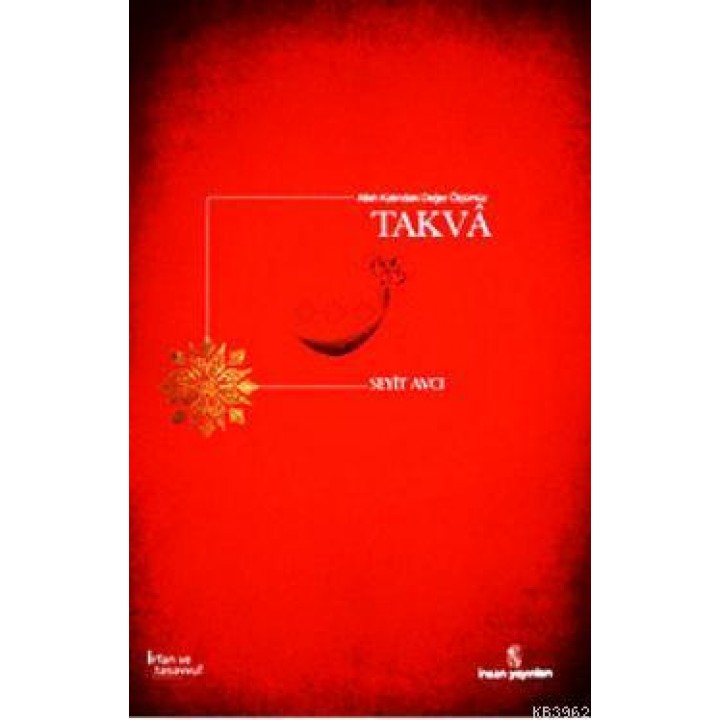 Allah Katında Değer Ölçümüz Takva