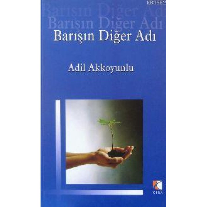 Barışın Diğer Adı