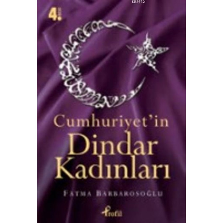 Cumhuriyet'in Dindar Kadınları