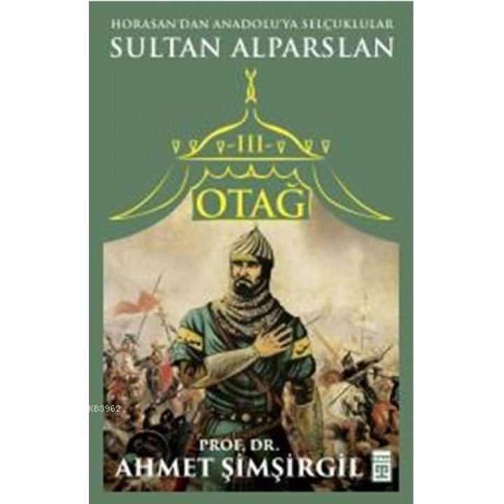 Otağ 3 / Sultan Alparslanb