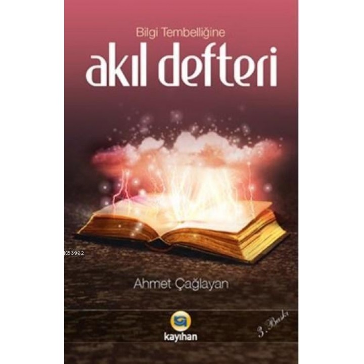 Bilgi Tembelliğine Akıl Defteri