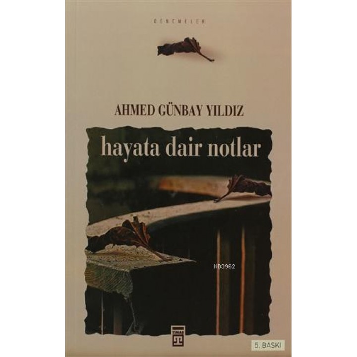 Hayata Dair Notlar