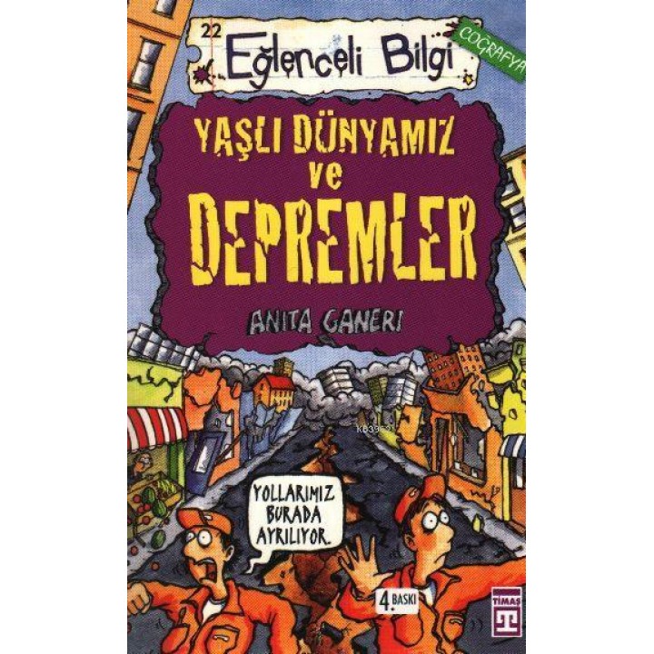 Eğlenceli Bilgi Dünyası 22 - Yaşlı Dünyamız ve Depremler