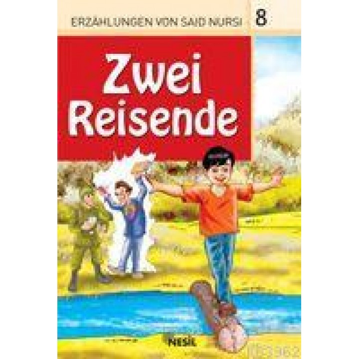 Zwei Reisende, Erzahlungen Von Said Nursi 8