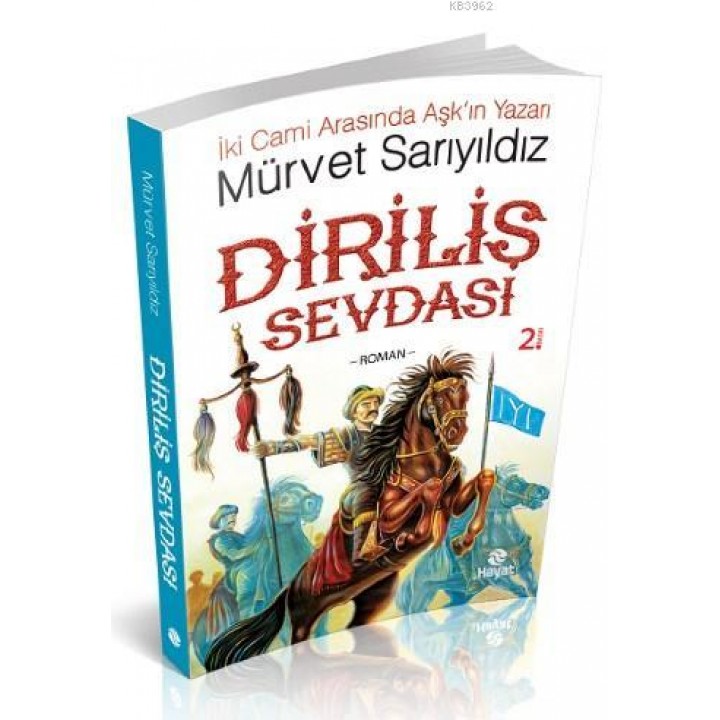 Diriliş Sevdası