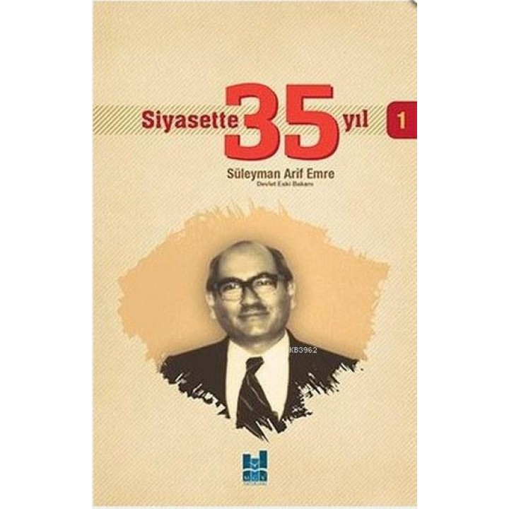 Siyasette 35 Yıl - 1