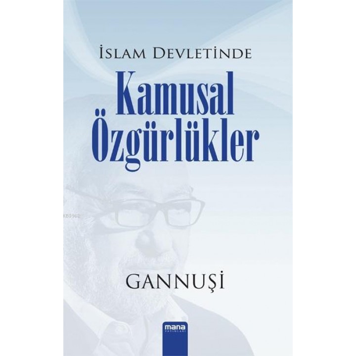 İslam Devletinde Kamusal Özgürlükler