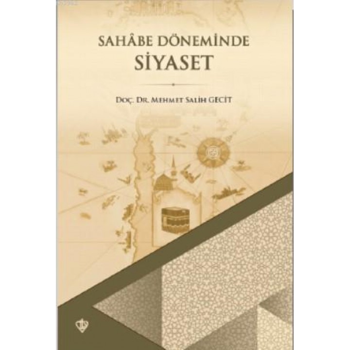 Sahabe Döneminde Siyaset