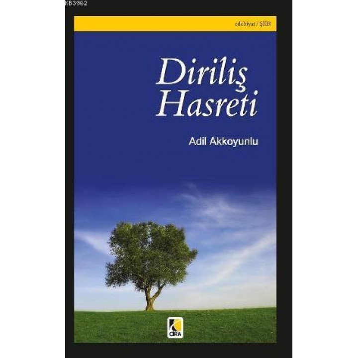 Diriliş Hasreti
