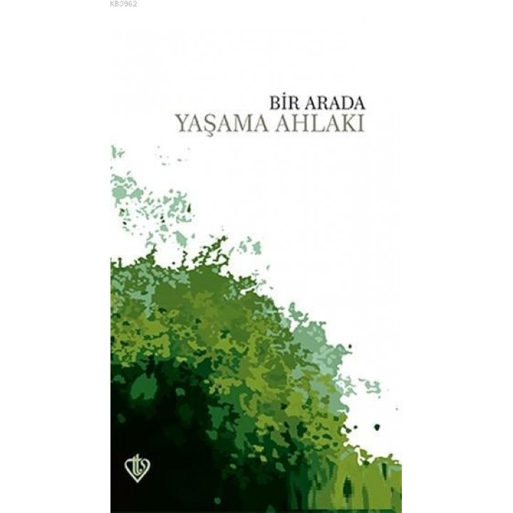 Bir Arada Yaşama Ahlakı