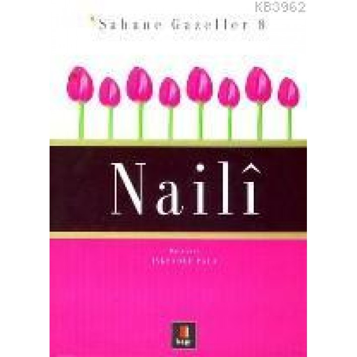 Şahane Gazeller 8 - Nailî