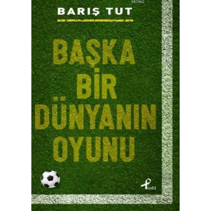 Başka Bir Dünyanın Oyunu