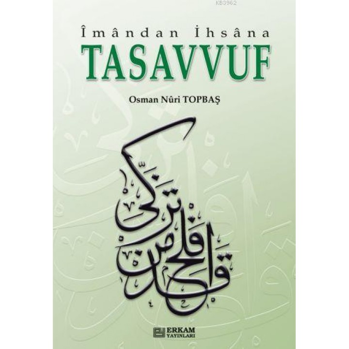 Tasavvuf İmandan İhsana