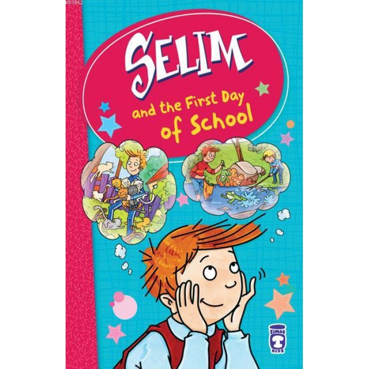 SELIM – THE FIRST DAY OF SCHOOL