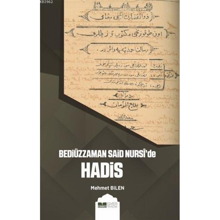 Bediüzzaman Said Nursi'de Hadis