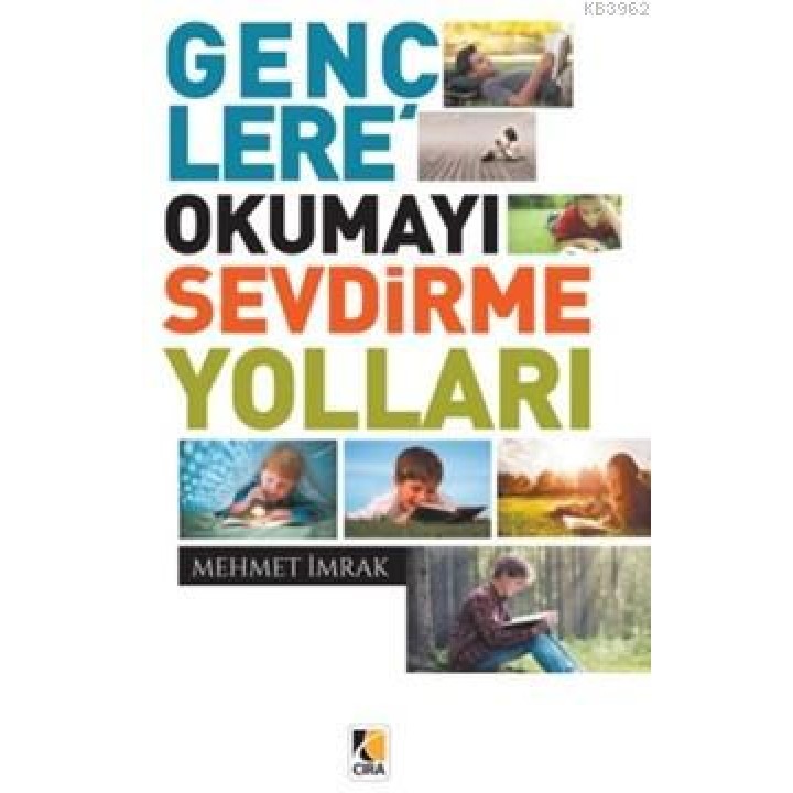 Gençlere Okumayı Sevdirme Yolları
