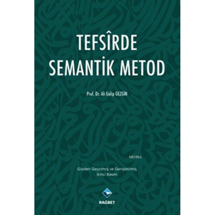 Tefsîrde Semantik Metod