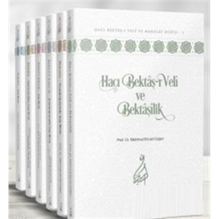 Hacı Bektâş-ı Velî ve Bektâşîlik Dizisi (6 Ciltlik Takım) - Uzman Düzeyi
