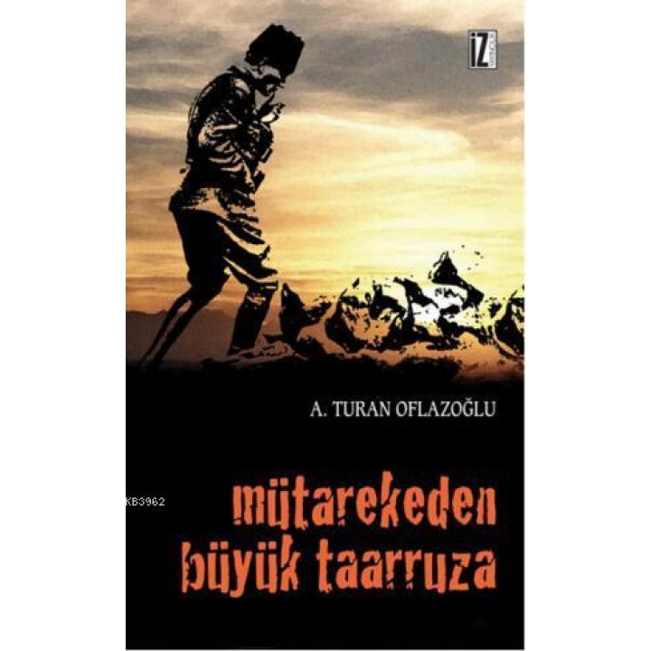 Mütarekeden Büyük Taarruza