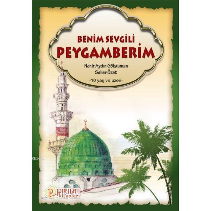 Benim Sevgili Peygamberim
