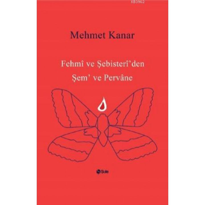 Fehmi ve Şebister İ'den Şem ve Pervane