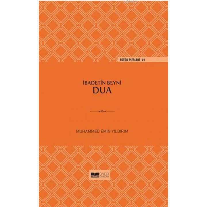 İbadetin Beyni Dua(Ciltli)