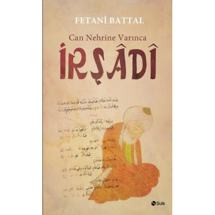 Can Nehrine Varınca İrşadi