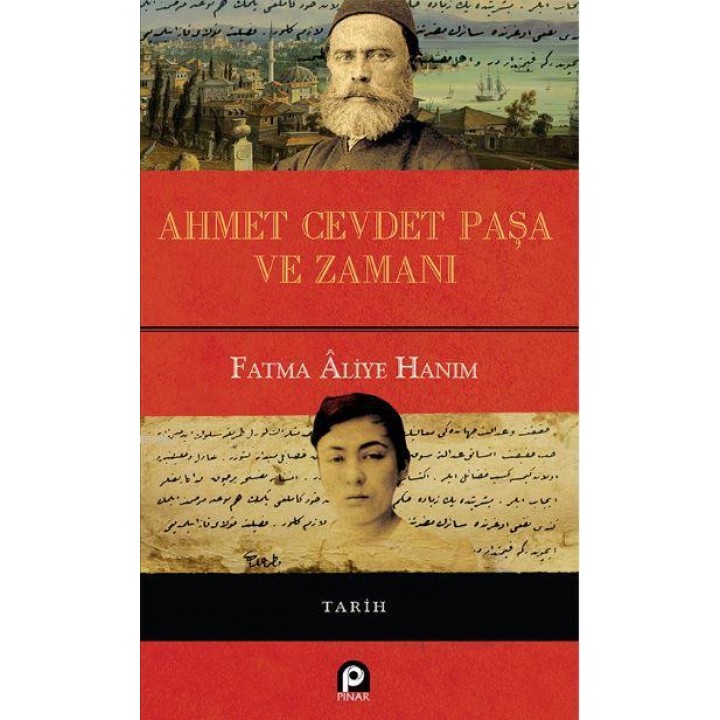 Ahmet Cevdet Paşa ve Zamanı (Ciltli)