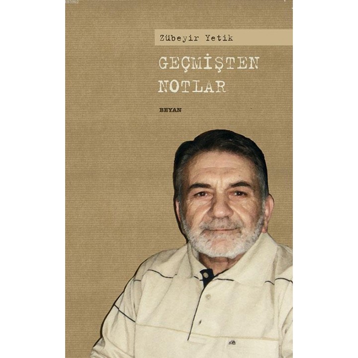 Geçmişten Notlar