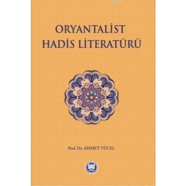 Oryantalist Hadis Literatürü