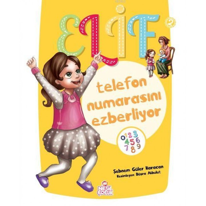 Elif Telefon Numarasını Ezberliyor