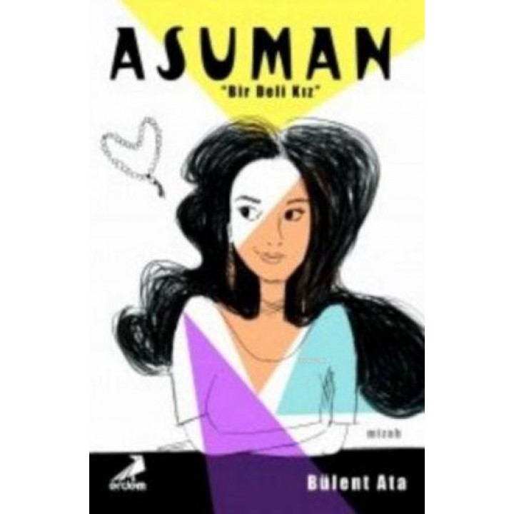 Asuman Bir Deli Kız