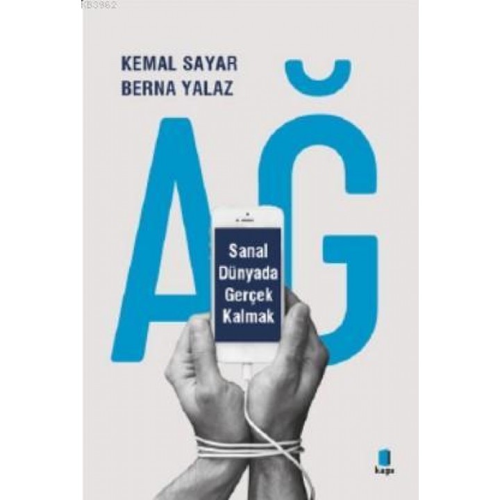 Ağ Sanal Dünyada Gerçek Kalmak